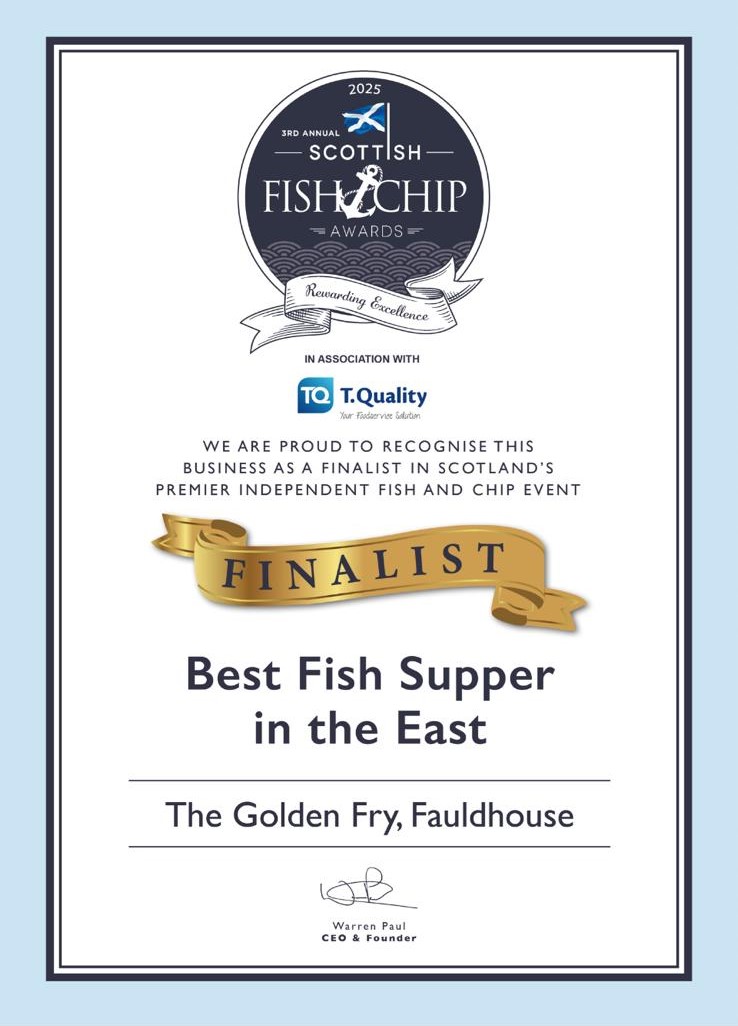 The Golden Fry in Bathgate Best Fish Supper in the East Award.